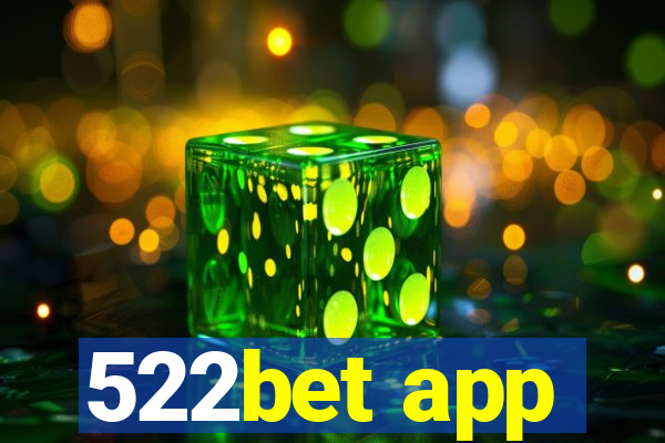 522bet app